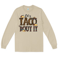 Mushroom let's taco bout it Long Sleeve Tee - CowhideDigitalArt
