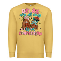 Antique Gold relax we're all crazy it's not competition Premium Sweatshirt - MaliasSmallBusiness