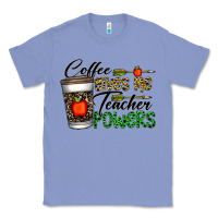 Colony Blue coffee gives me teacher powers Classic Tee - CowhideDigitalArt