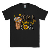 Black cold like my soul Classic Tee - CowhideDigitalArt