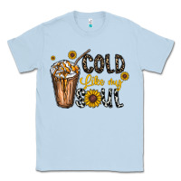 Dusty Blue cold like my soul Classic Tee - CowhideDigitalArt