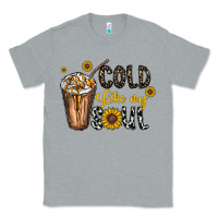 Heather Grey cold like my soul Classic Tee - CowhideDigitalArt