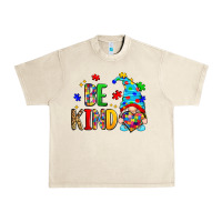 Sandshell be kind autism gnome Urban Heavy Tee - Zillion Design Studio