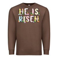Chestnut he is risen Premium Sweatshirt - MaliasSmallBusiness