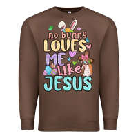 Chestnut no bunny loves me like jesus Premium Sweatshirt - MaliasSmallBusiness