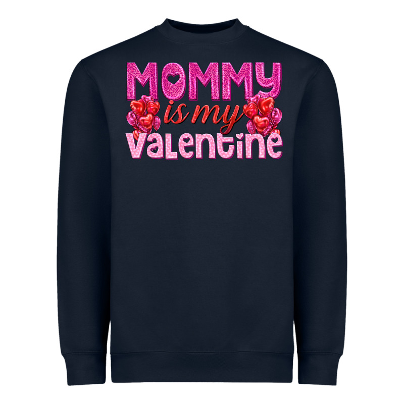 Mommy Is Valentine Heavyweight Sweatshirt by texasbilliewilder | Teevron