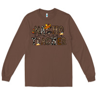 Chestnut nacho averange teacher Long Sleeve Tee - CowhideDigitalArt