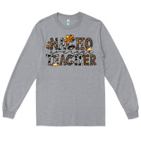Heather Grey nacho averange teacher Long Sleeve Tee - CowhideDigitalArt
