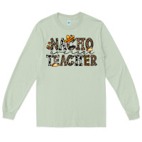 Matcha nacho averange teacher Long Sleeve Tee - CowhideDigitalArt
