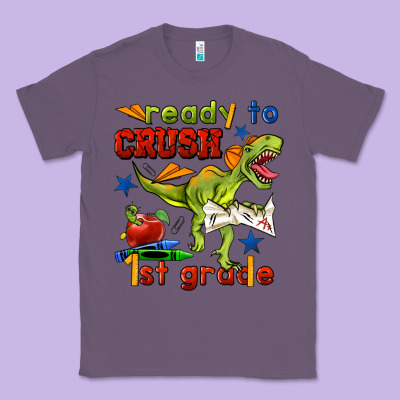 Ready To Crush 1st Grade Classic Tee Designed By Bundleandbundleshop
