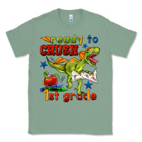 Sage ready to crush 1st grade Classic Tee - BundleAndBundleShop