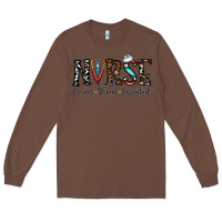 Chestnut nurse caring strong essential Long Sleeve Tee - CowhideDigitalArt