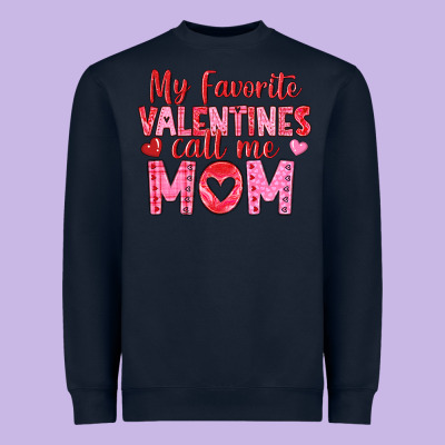Heavyweight Sweatshirt my favorite valentine call me mom