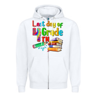 Last Day Of Fourth Grade Zipper Hoodie | Teevron