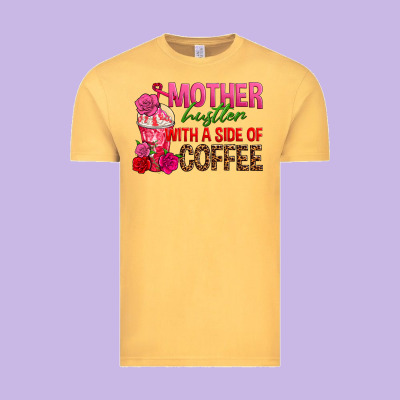 Mother Hustler Wt A Side Of Coffee Vintage Tee Designed By Texasbilliewilder