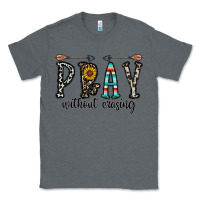 Charcoal Heather pray whithout crasing Classic Tee - CowhideDigitalArt
