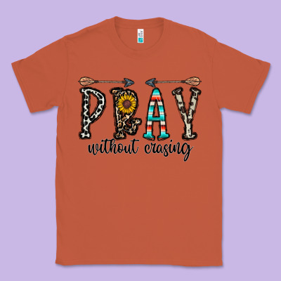 Pray Whithout Crasing Classic Tee Designed By Cowhidedigitalart