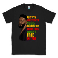 Black juneteenth 1885 because my ancestors weren't free in 1776 black man Classic Tee - HRA Design Shop