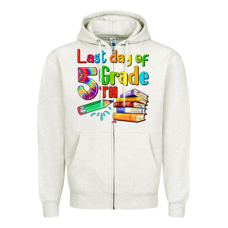 Last Day Of Fifth Grade Zipper Hoodie by Artiststas | Teevron