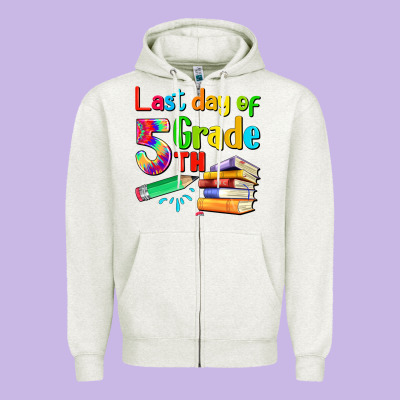 Last Day Of Fifth Grade Zipper Hoodie Designed By Artiststas