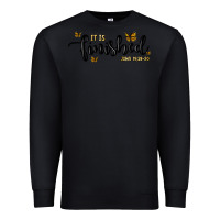 Black it is finished Premium Sweatshirt - MaliasSmallBusiness