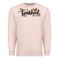 Pale Pink it is finished Premium Sweatshirt - MaliasSmallBusiness