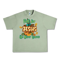 Oil Green Fall for Jesus He Never Leaves Urban Heavy Tee - texasbilliewilder