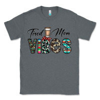 Charcoal Heather tired mom vibes Classic Tee - CowhideDigitalArt