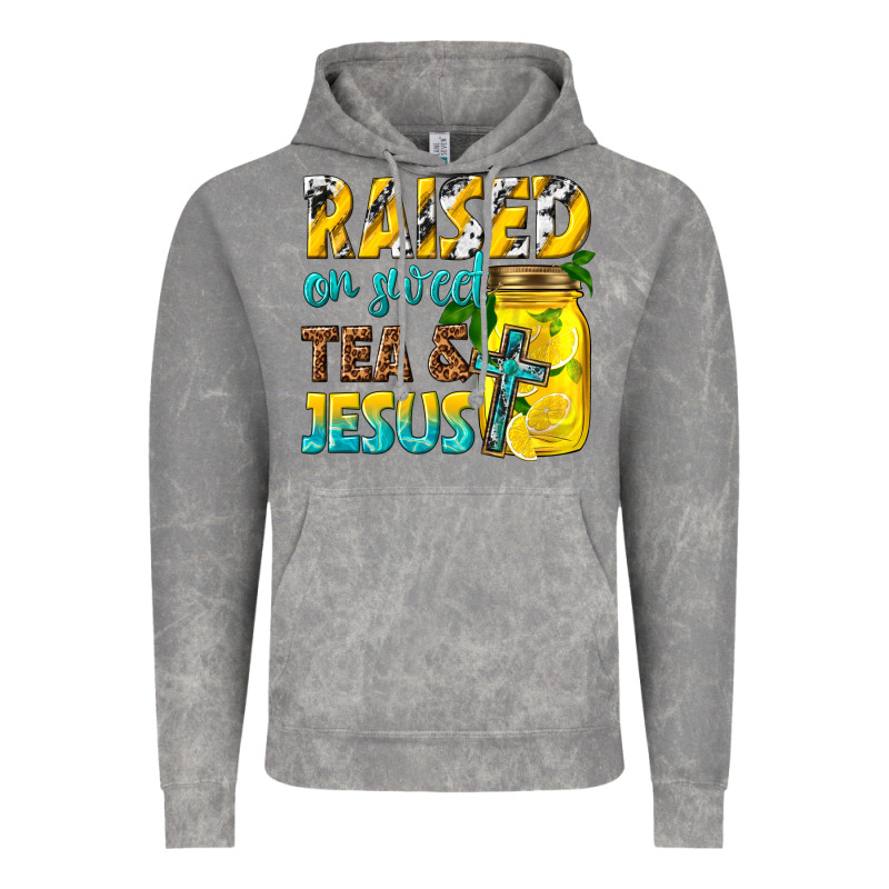 Raised On Sweet Tea And Jesus Vintage Hoodie by texasbilliewilder | Teevron