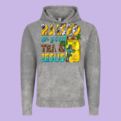 Raised On Sweet Tea And Jesus Vintage Hoodie Designed By Texasbilliewilder