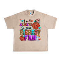 French Oak i will always be your biggest fan basketball Urban Heavy Tee - Zillion Design Studio