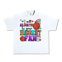 White i will always be your biggest fan basketball Urban Heavy Tee - Zillion Design Studio