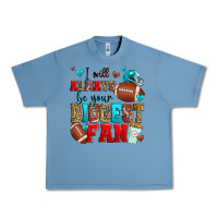 Pebble Blue i will always be your biggest fan american footbal Urban Heavy Tee - Zillion Design Studio