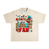 Sandshell i will always be your biggest fan american footbal Urban Heavy Tee - Zillion Design Studio