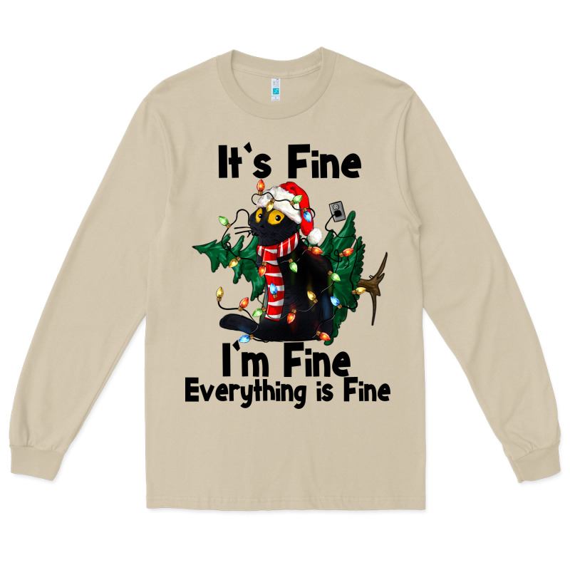 It's Fine I'am Fine Everything Is Fine Long Sleeve Tee by FaDigitalArtStudio | Teevron