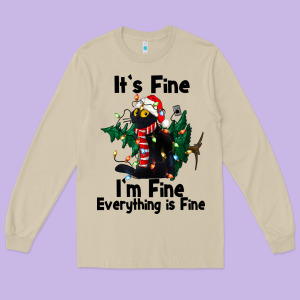 It's Fine I'am Fine Everything Is Fine Long Sleeve Tee Designed By Fadigitalartstudio