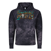 Cloud Black somebodys problem Vintage Hoodie - texasbilliewilder