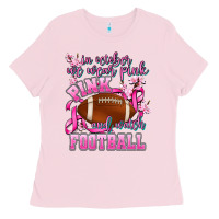 Bubblegum Pink in october we wear pink and watch football Ladies Tee - AdoDesignShop