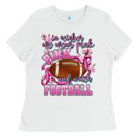 White in october we wear pink and watch football Ladies Tee - AdoDesignShop