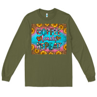Army Green coffee teach repeat Long Sleeve Tee - HRA Design Shop