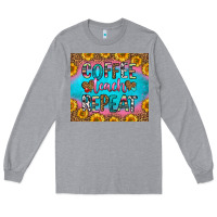 Heather Grey coffee teach repeat Long Sleeve Tee - HRA Design Shop