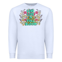 White live life in full bloom Premium Sweatshirt - MaliasSmallBusiness