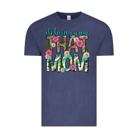 Oh Honey I Am That Mom Mothers Day Vintage Tee | Teevron
