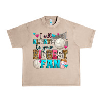 French Oak i will always be your biggest fan volleyball Urban Heavy Tee - Zillion Design Studio