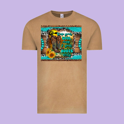 Keep Your Soul Clean And Your Boots Dirty Vintage Tee Designed By Ranaportraitstore