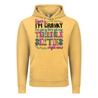 Vintage Mustard sorry im cranky im going through my terrible sixties right now Vintage Hoodie - texasbilliewilder