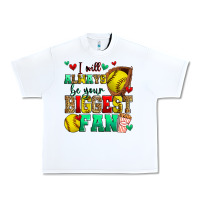 White i will always be your biggest fan softball Urban Heavy Tee - Zillion Design Studio