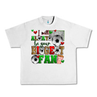 Lunar Rock i will always be your biggest fan soccer Urban Heavy Tee - Zillion Design Studio