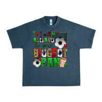 Midnight Navy i will always be your biggest fan soccer Urban Heavy Tee - Zillion Design Studio