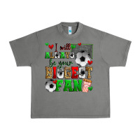Tornado i will always be your biggest fan soccer Urban Heavy Tee - Zillion Design Studio